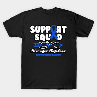 Osteoporosis Gastroparesis Awareness Support Squad Stronger Together - In This Family We Fight Together T-Shirt T-Shirt